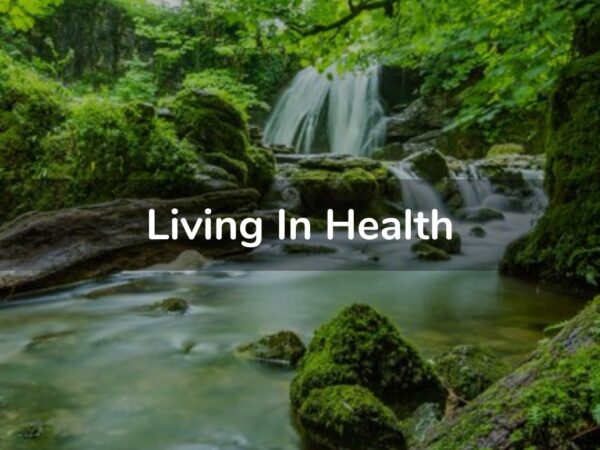 Living In Health